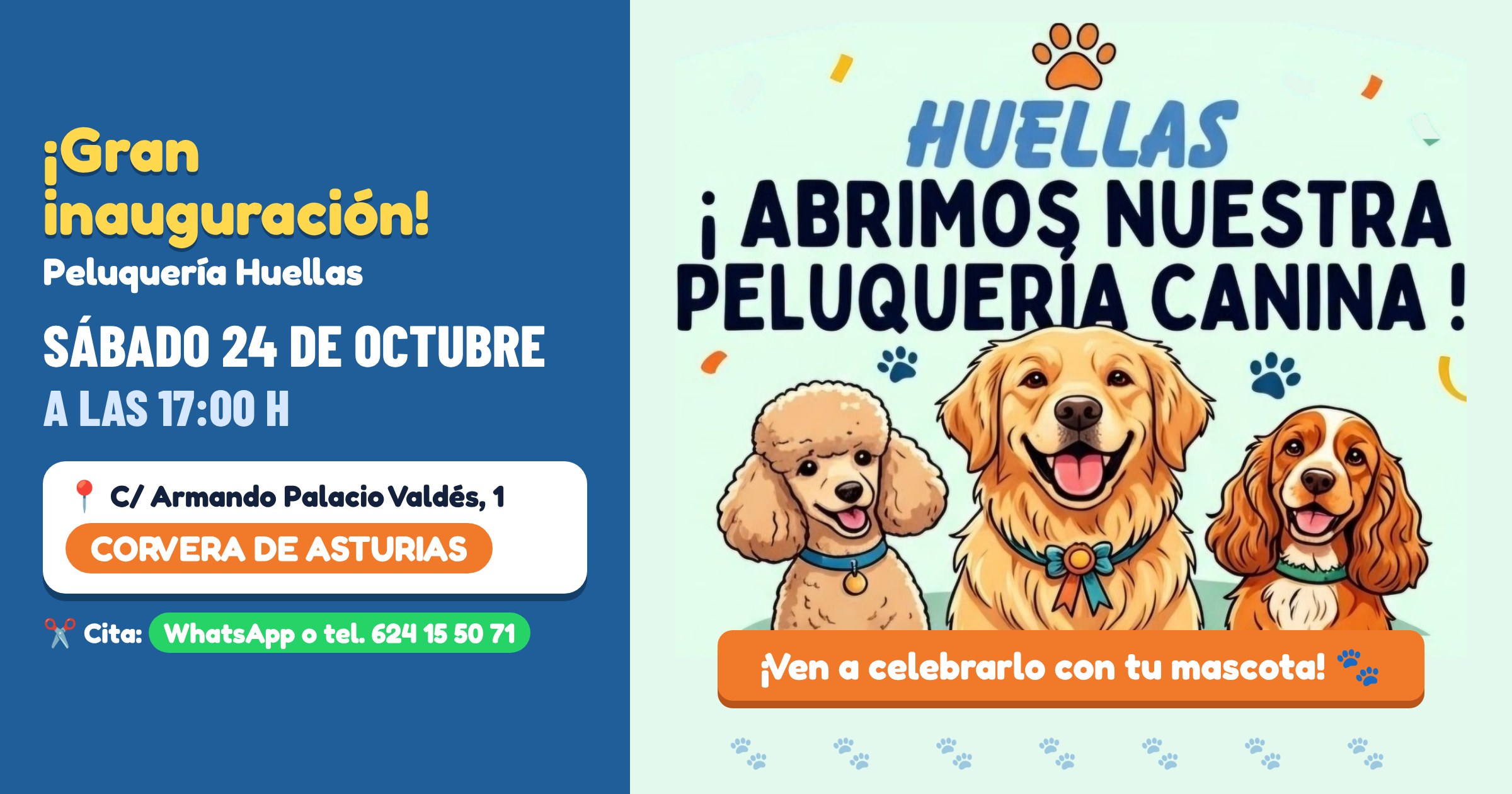 Gran inauguración de la Peluquería Canina y Felina Huellas en Corvera, sábado 24 de octubre a las 17:00 h
